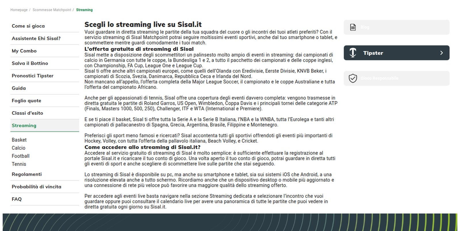Pagina «Scegli lo streaming live su Sisal.it» nell'area assistenza di sisal.it, con il menù laterale che elenca Regolamenti, Foglio quote, Classi d'esito, Probabilità di vincita e Streaming, e il testo sull'offerta gratuita di streaming